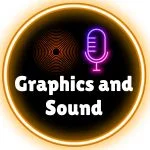 Graphics and Sound