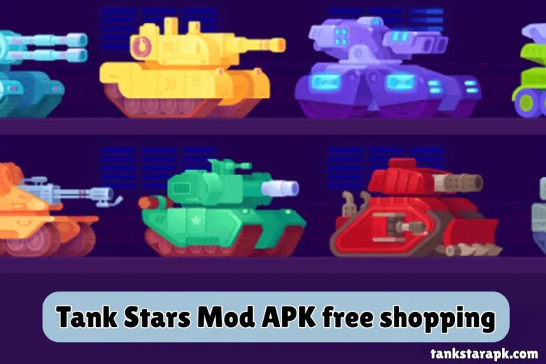 Tank Stars Mod APK free shopping