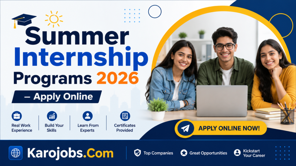 Summer Internship Programs 2026 – Apply Online